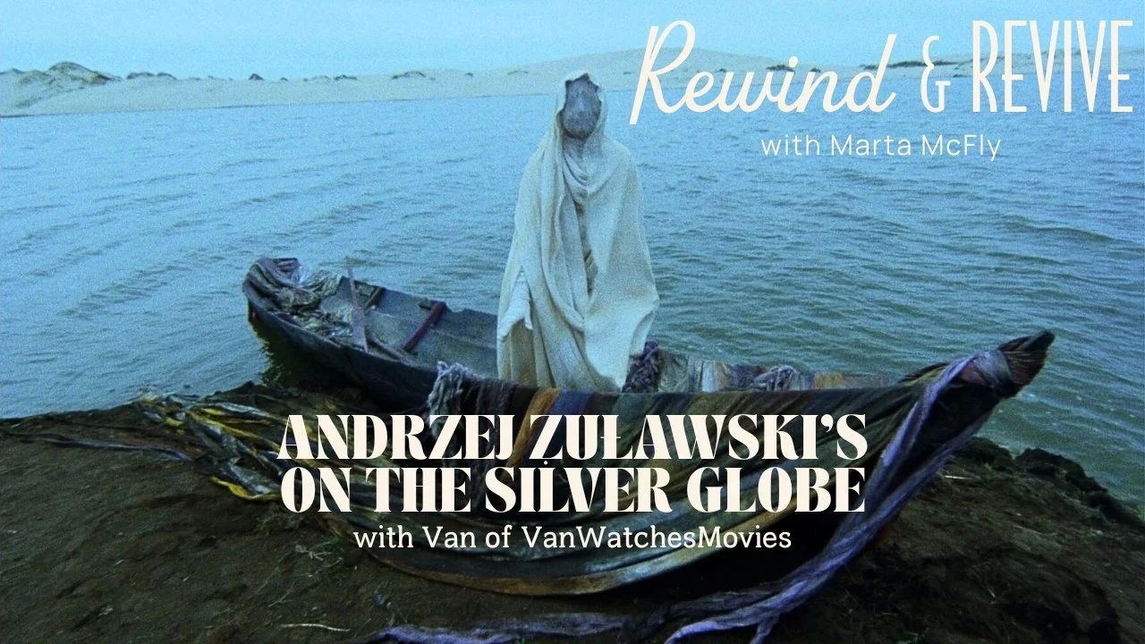 Rewind & Revive: On the Silver Globe by Andrzej Żuławski