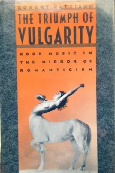 The Triumph of Vulgarity