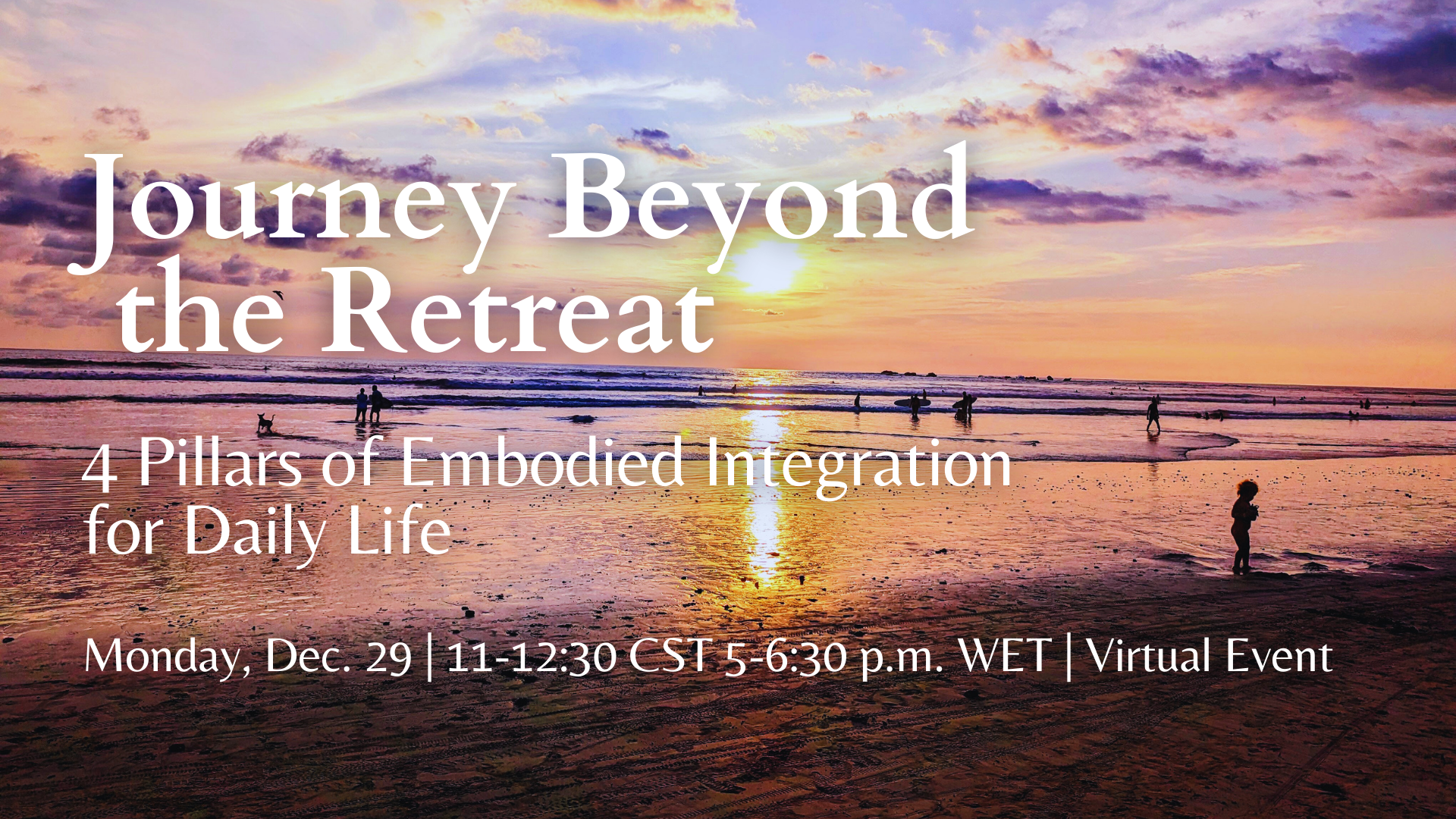 Journey Beyond the Retreat Virtual Masterclass