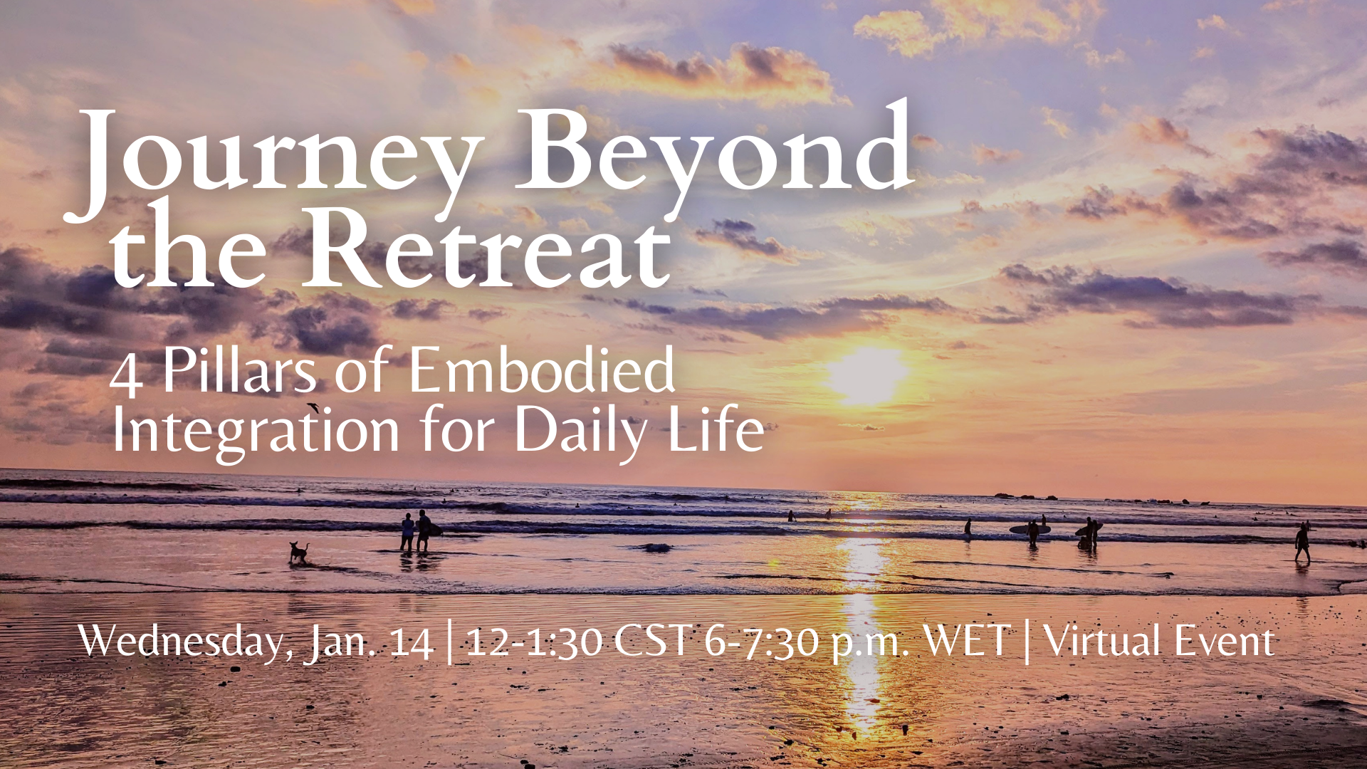 Journey Beyond the Retreat Virtual Masterclass