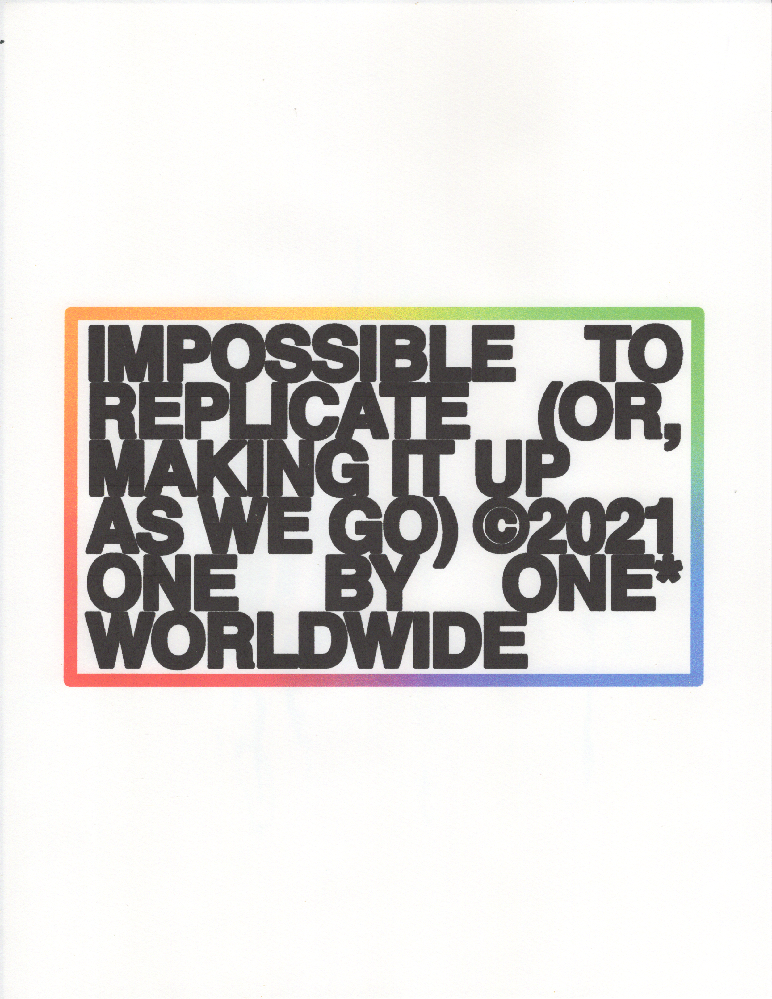 [06_07_21]
brand-building asset for ONE BY ONE* 