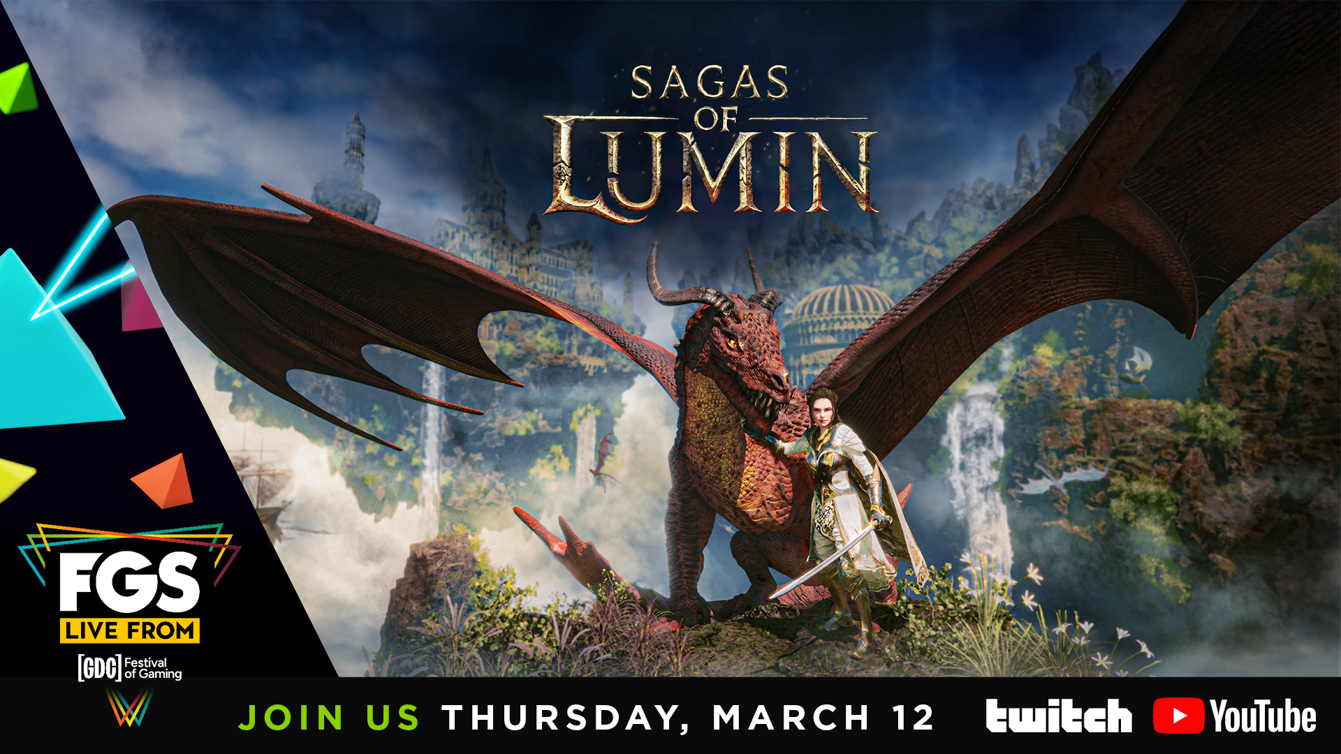 Promotional graphic for the game Sagas of Lumin, showing a fierce red dragon with large wings and a woman in white and gold armor holding a sword, standing on a rocky landscape with waterfalls and a fantasy city in the background. Text mentions a live stream event on March 12, sponsored by FGS and GDC, on Twitch and YouTube.