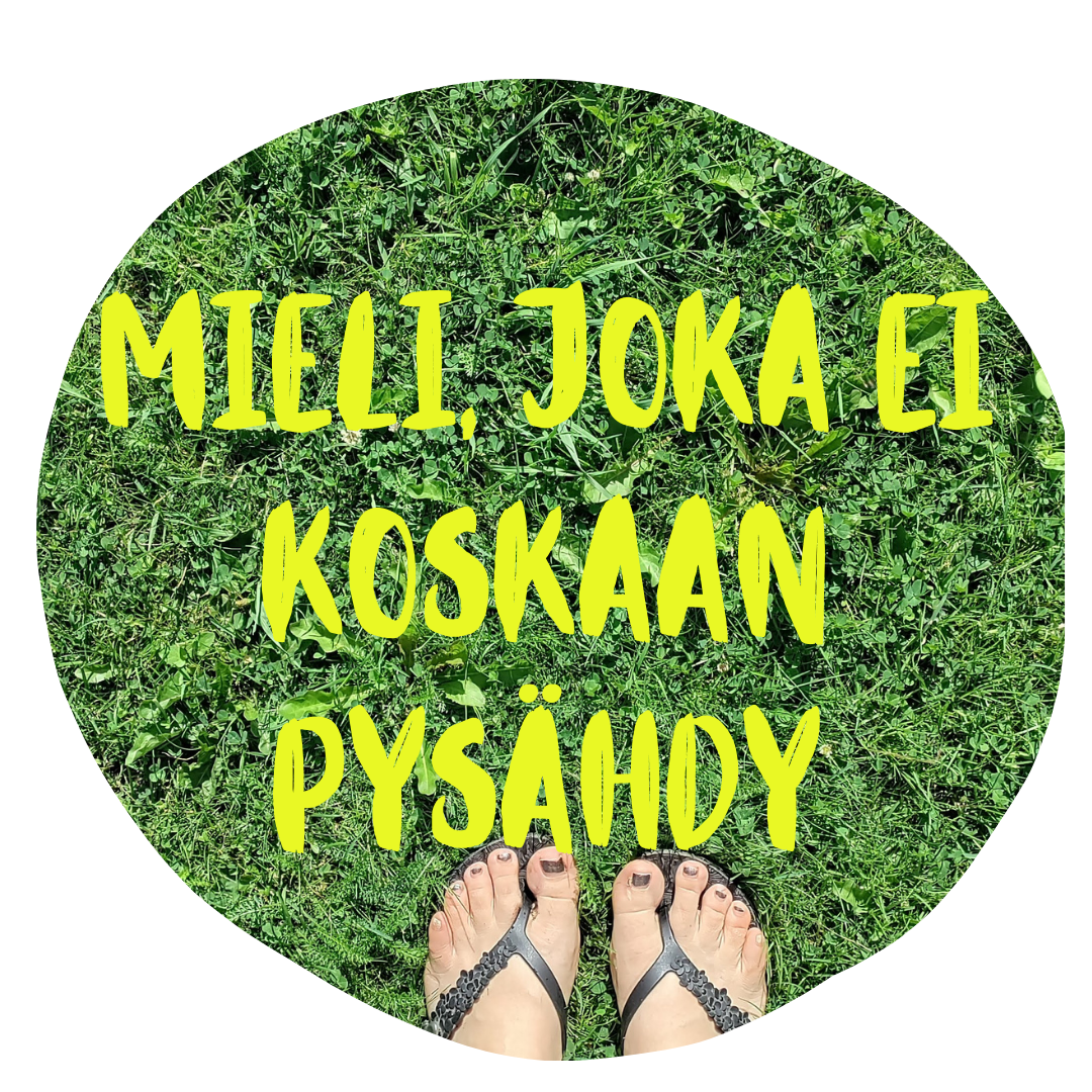 Mieli, joka ei koskaan pysähdy