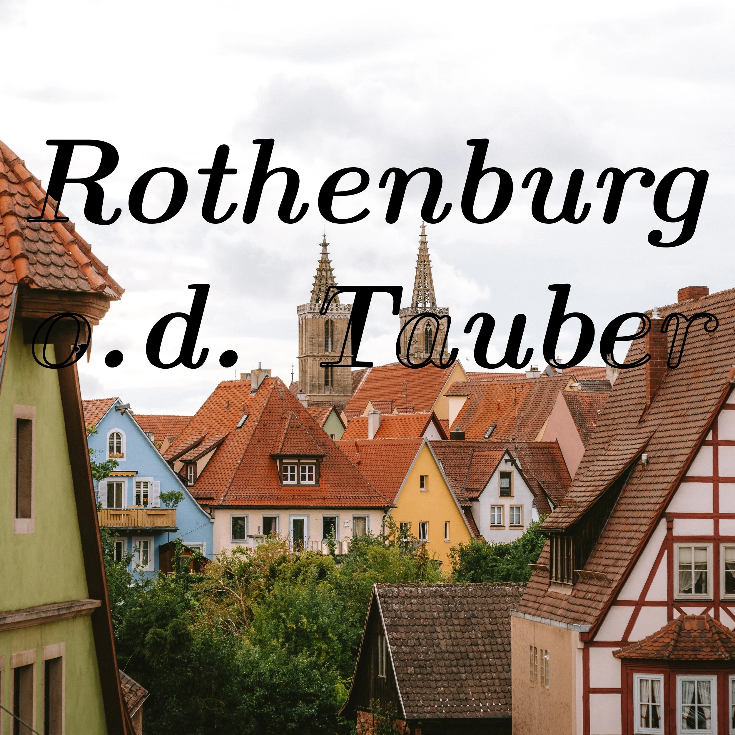 Rothenburg o.d. Tauber