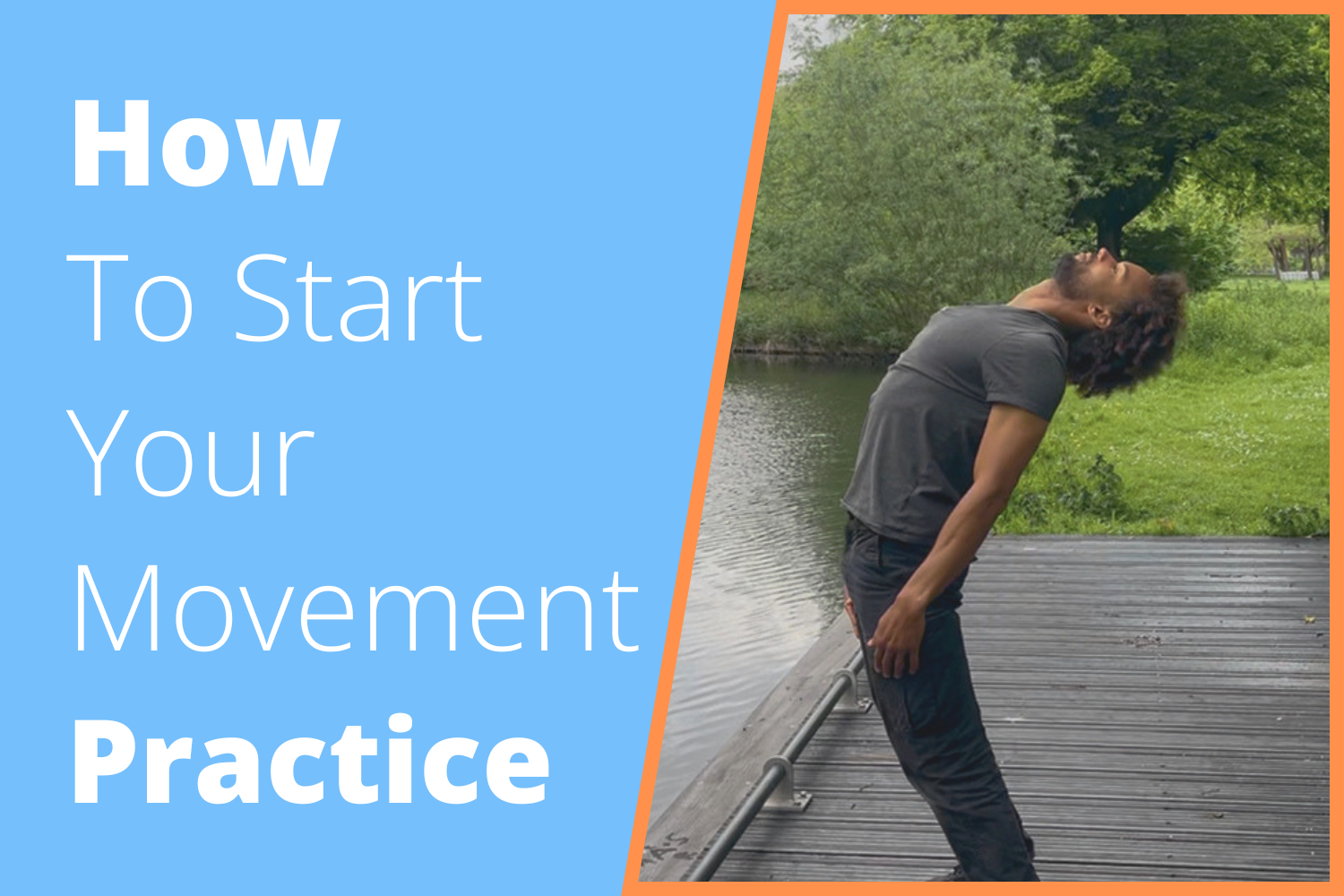 How To Start Your Movement Practice