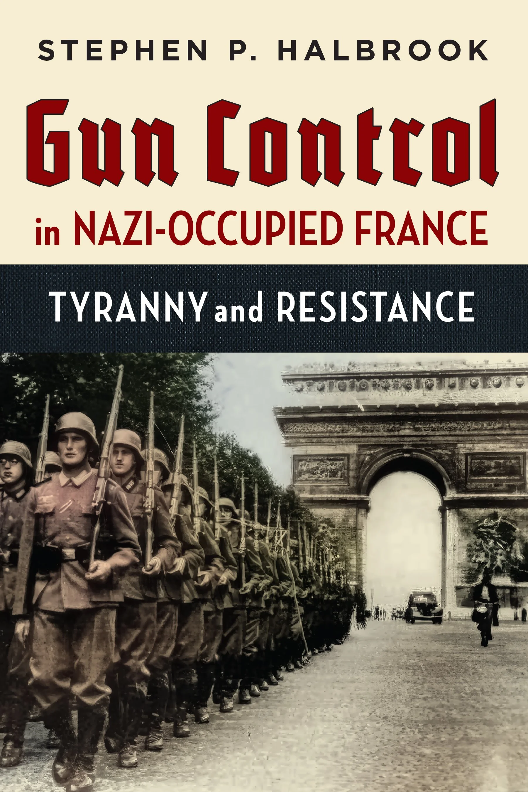 Gun Control in Occ Nazi France COVER.jpg