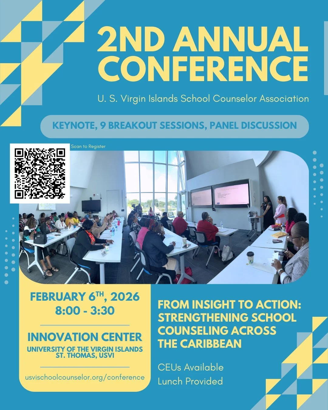 Join us for a powerful day of connection, growth, and impact at the USVISCA 2026 Annual Conference, happening Friday, February 6th on St. Thomas.

This year&rsquo;s theme &mdash; From Insight to Action: Strengthening School Counseling Across the Cari