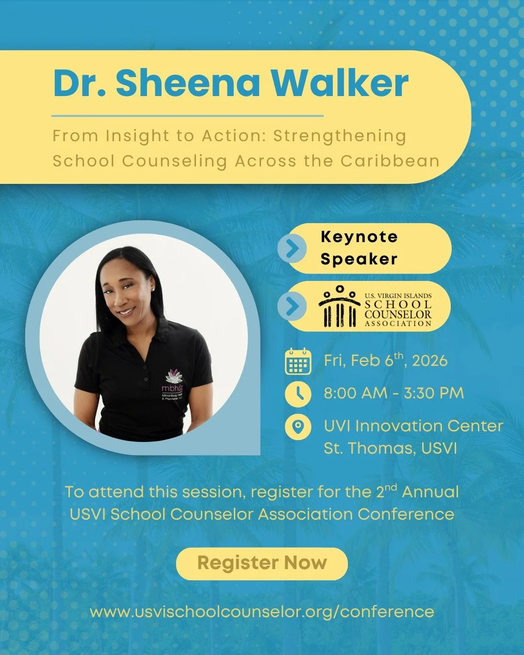 Join the U.S. Virgin Islands School Counselor Association (USVISCA) for a full day of collaboration, professional growth, and regional networking. The 2026 Annual Conference brings together school counselors and educational leaders from across the Ca