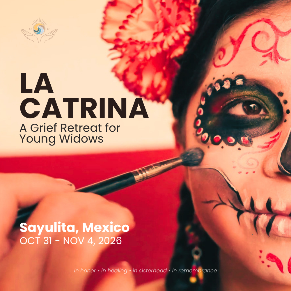 Young Widows Retreat - La Catrina