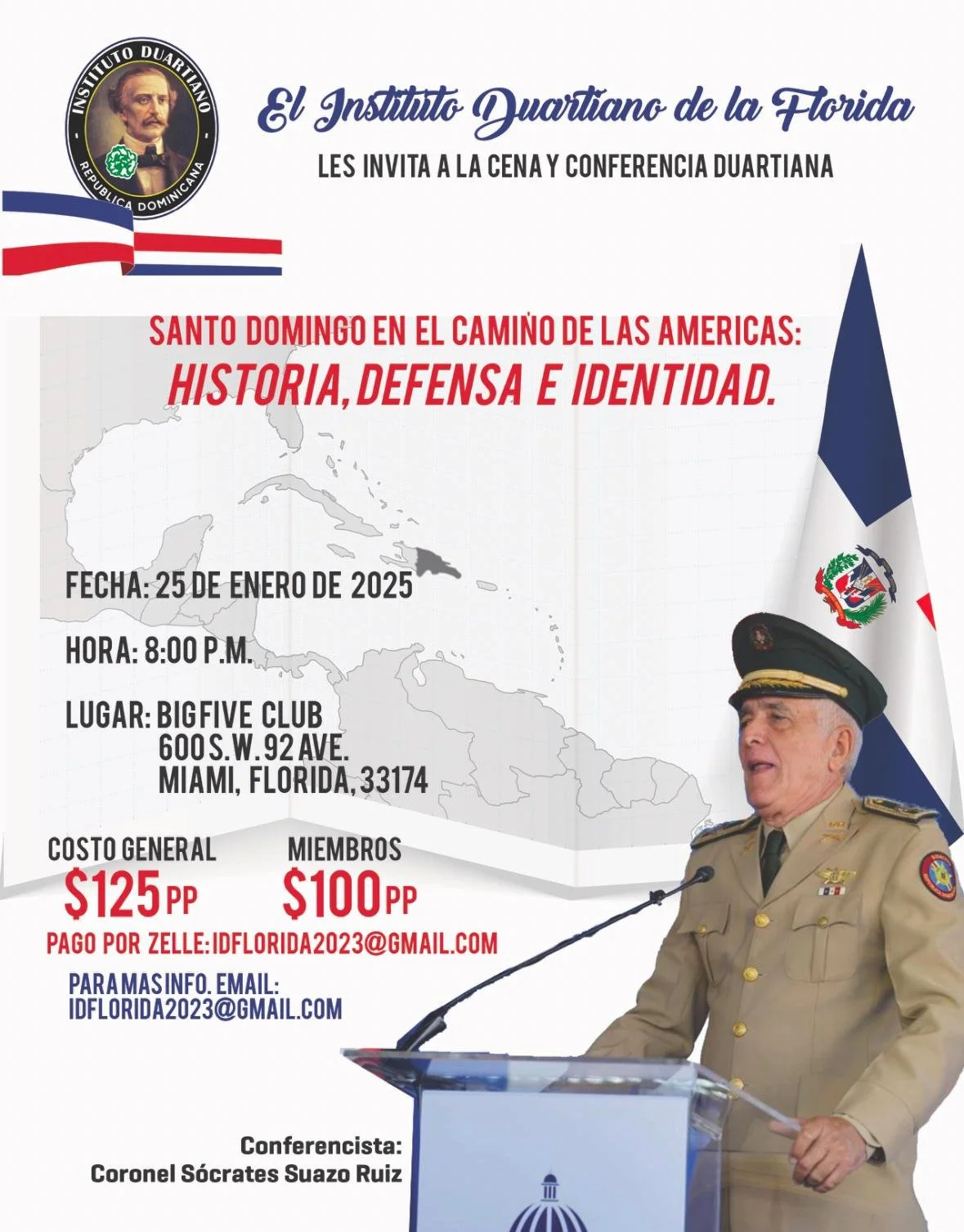 El Instituto Duartiano de Florida Presenta: Cena Conferencia Duartiana