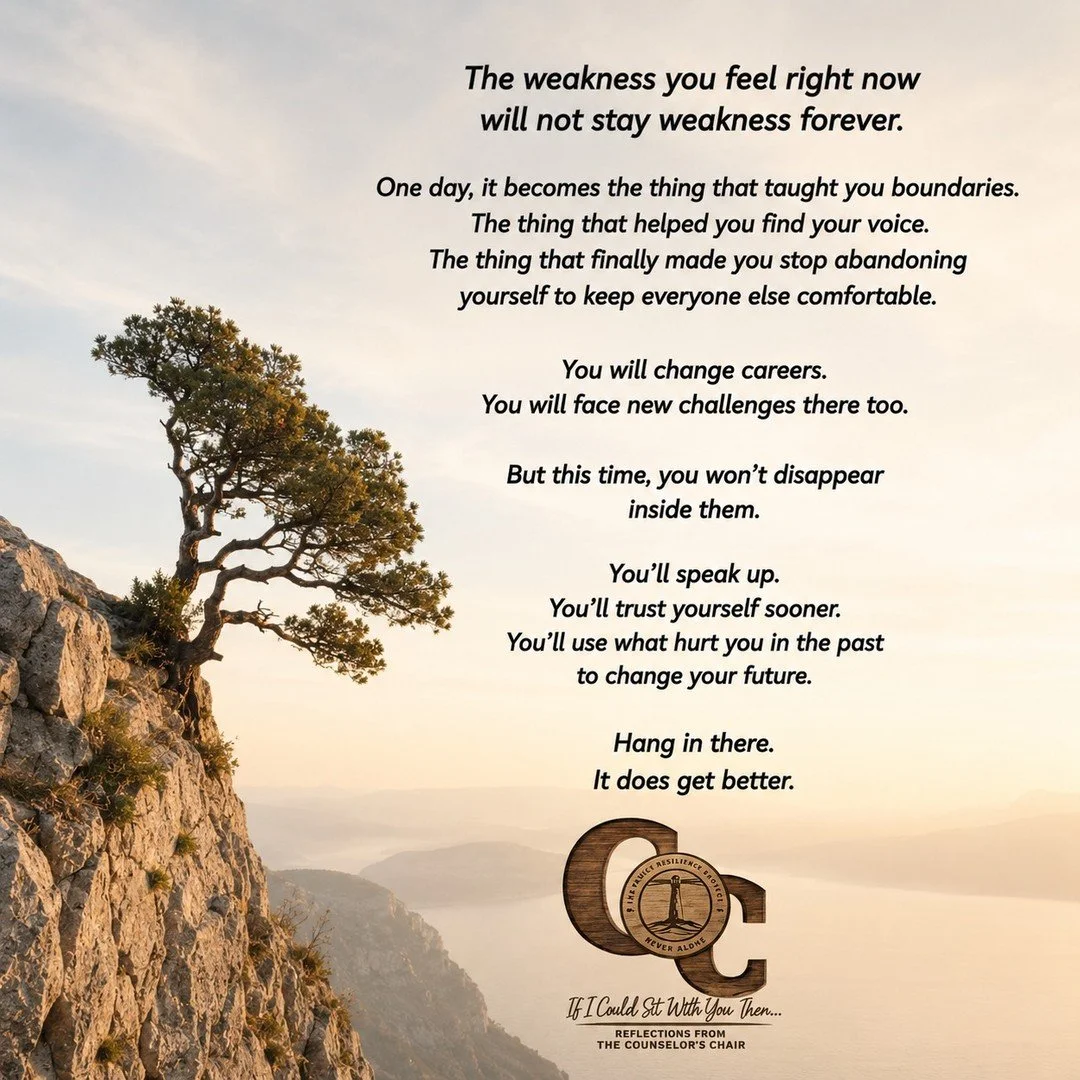 It does get better. #Reflections #Counseling #TheCounselorsChair #TheFamilyResilienceProject #TheFRP #NeverAlone