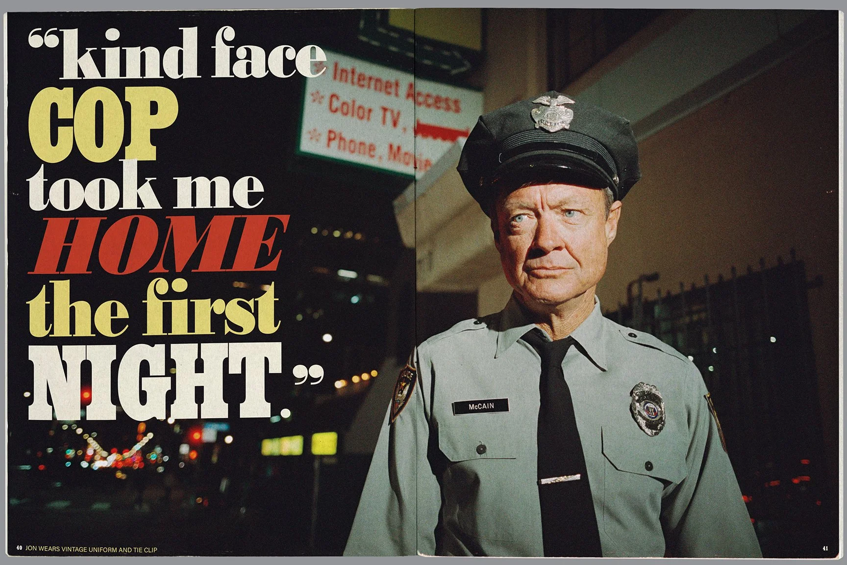 A vintage photograph from the movie 'Die Hard' featuring Bruce Willis as John McClane, dressed as a police officer, with large overlaid text on the left side reading 'kind face COP took me HOME the first NIGHT'.