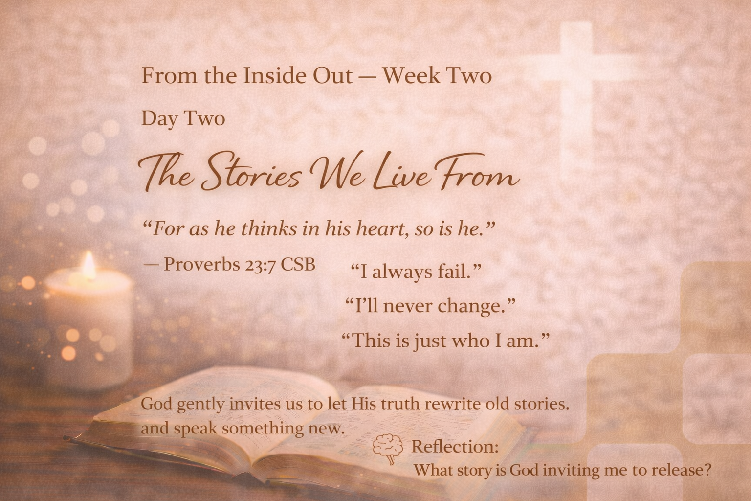 Day Two — The Stories We Live From