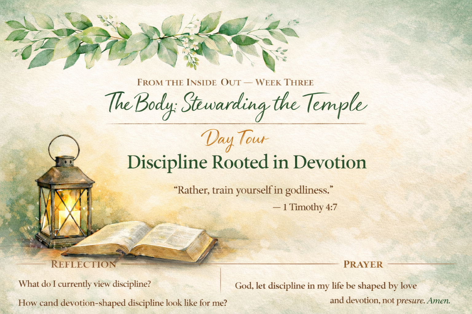 Day Four — Discipline Rooted in Devotion