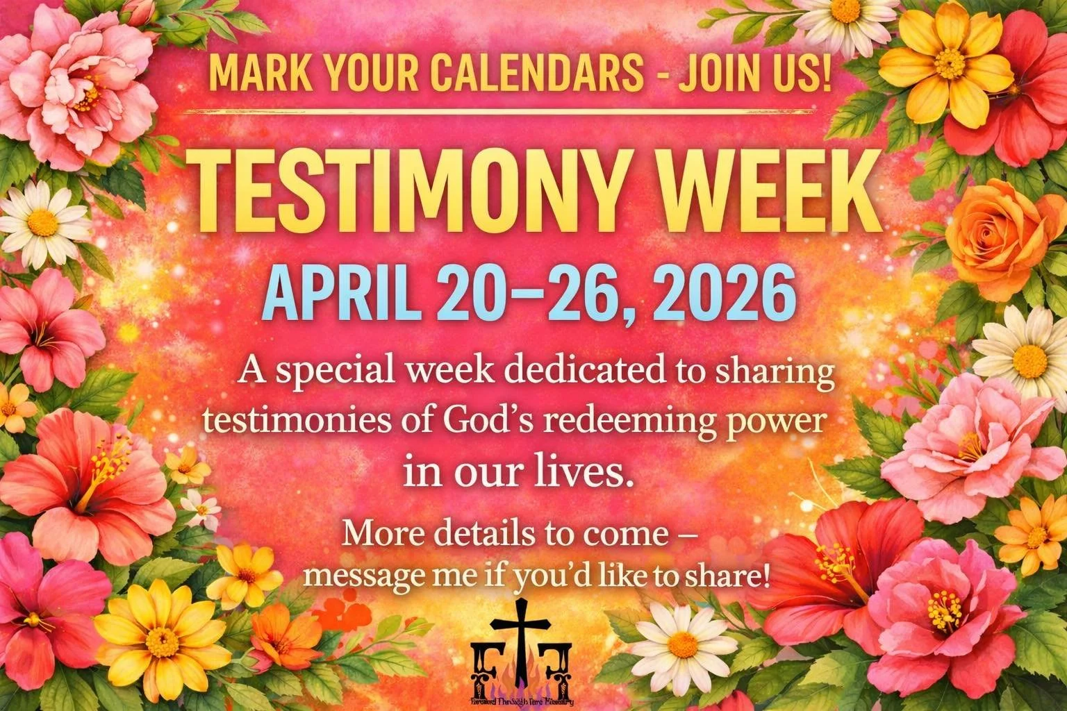 TESTIMONY WEEK IS COMING SOON!!!! 
We will pause our regular schedule and spend the entire week devoted to the power of testimony....
&ldquo;They overcame him by the blood of the Lamb and by the word of their testimony&hellip;&rdquo; (Revelation 12:1