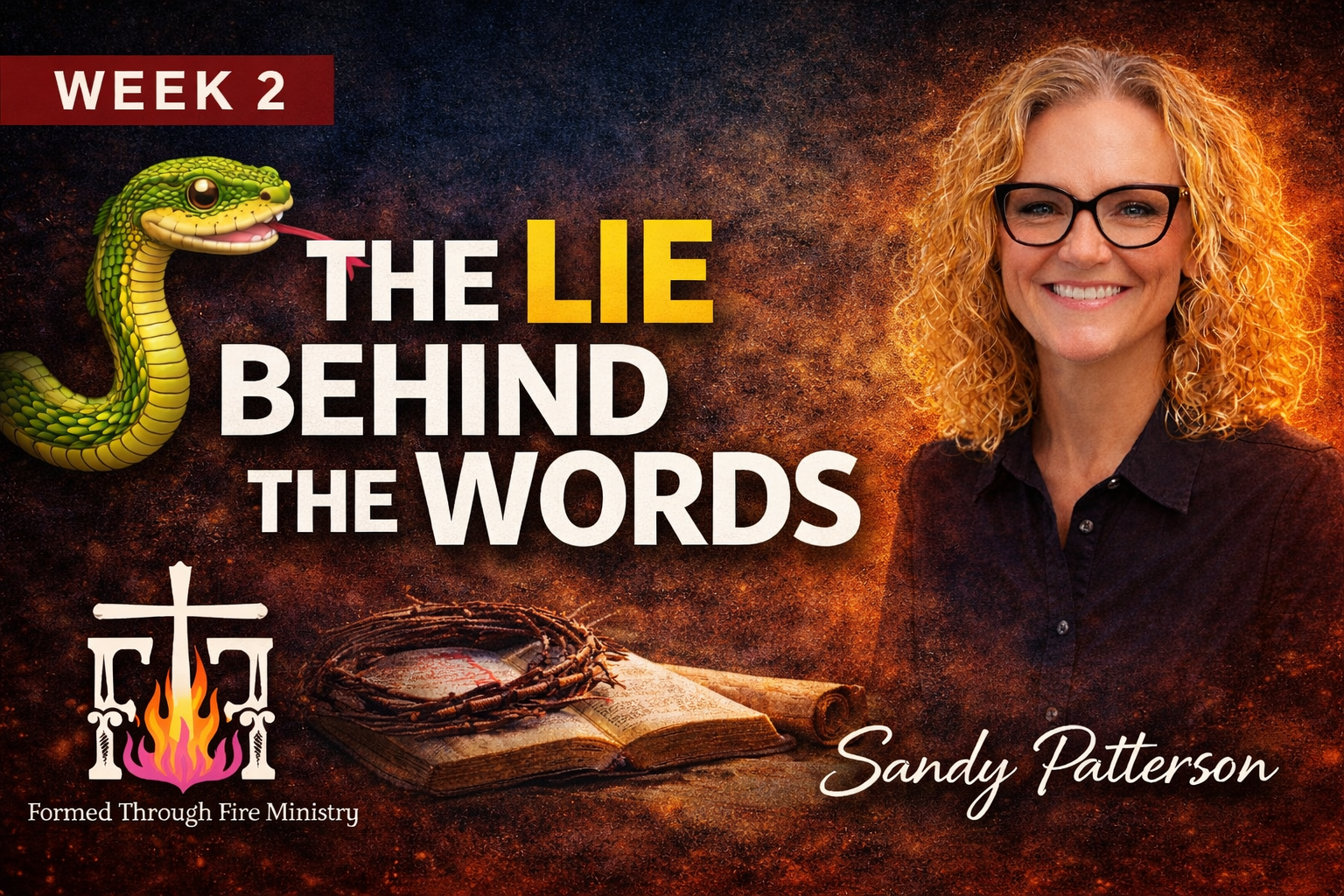 I SPEAK LIFE: Week 2- The Lie Behind the Words