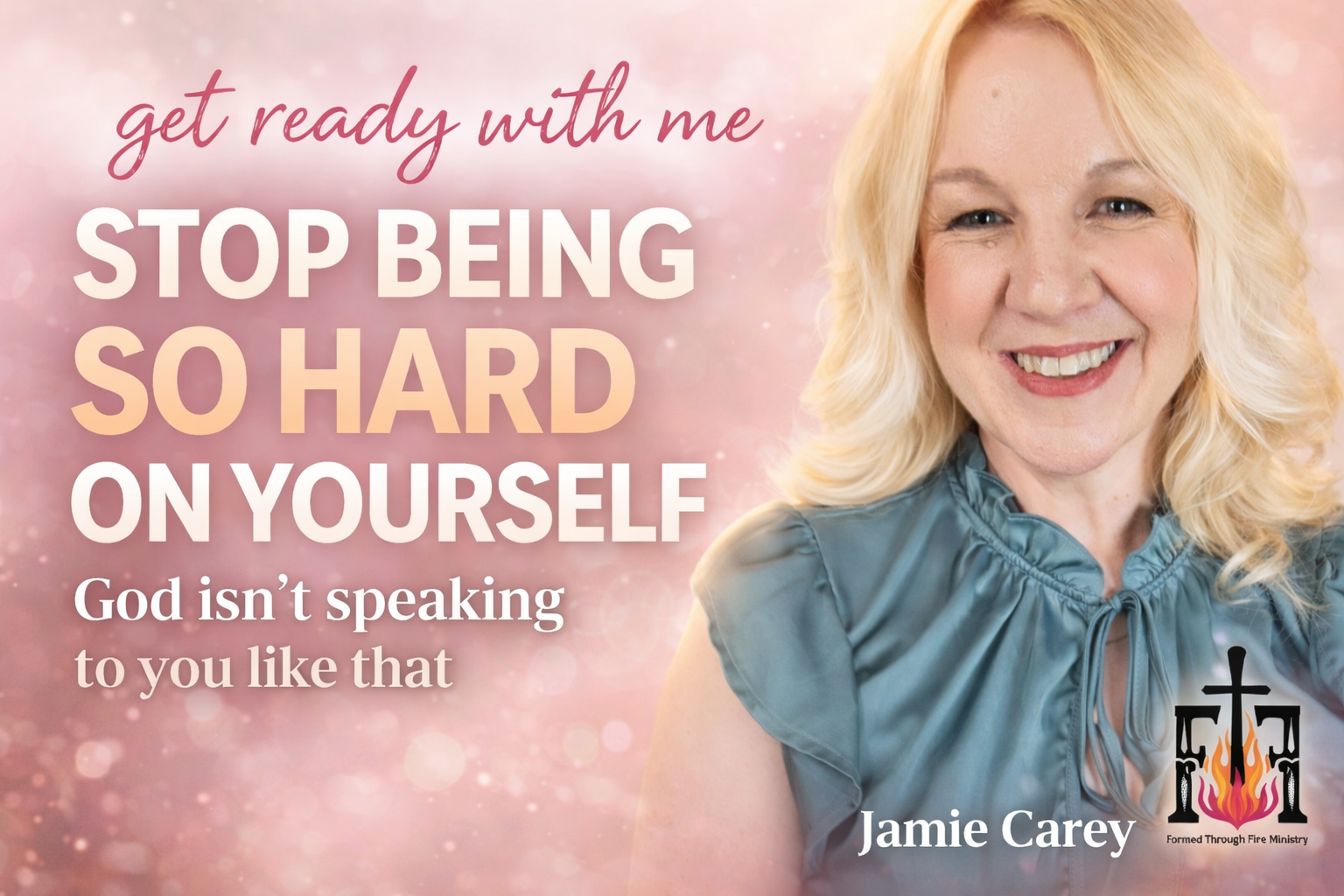 Stop being So Hard on Yourself