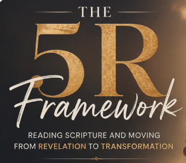 The 5R Scriptural Revelation Framework