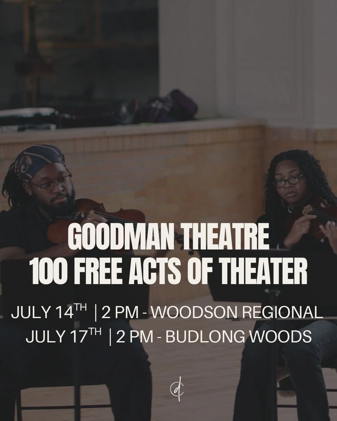 Goodman Theatre: 100 Free Acts of Theater 