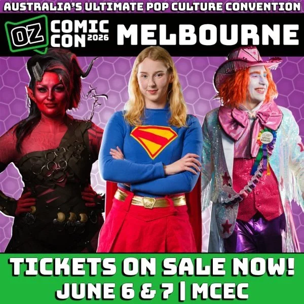 Oz ComicCon Melbourne