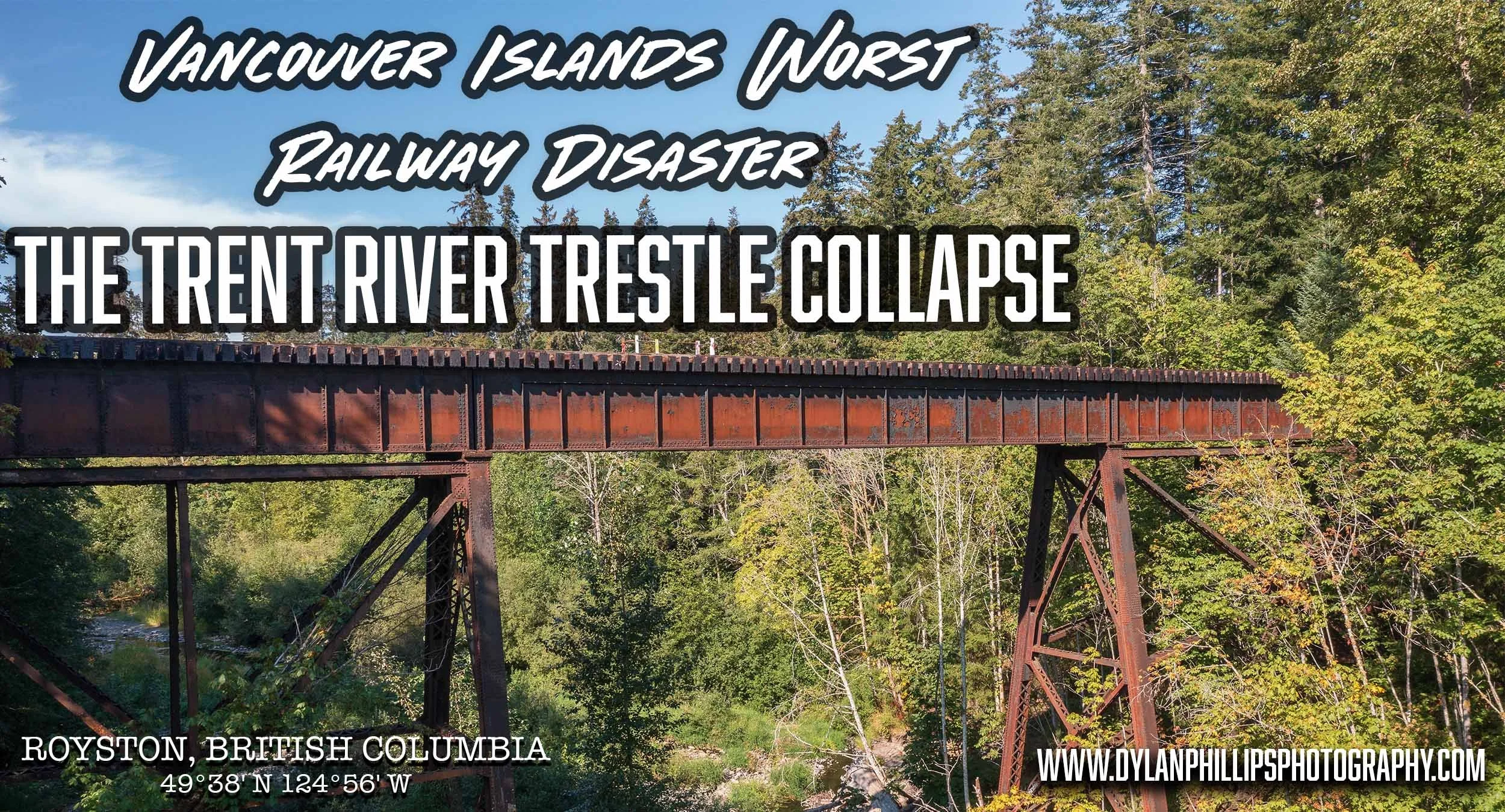 The Trent River Trestle Collapse 