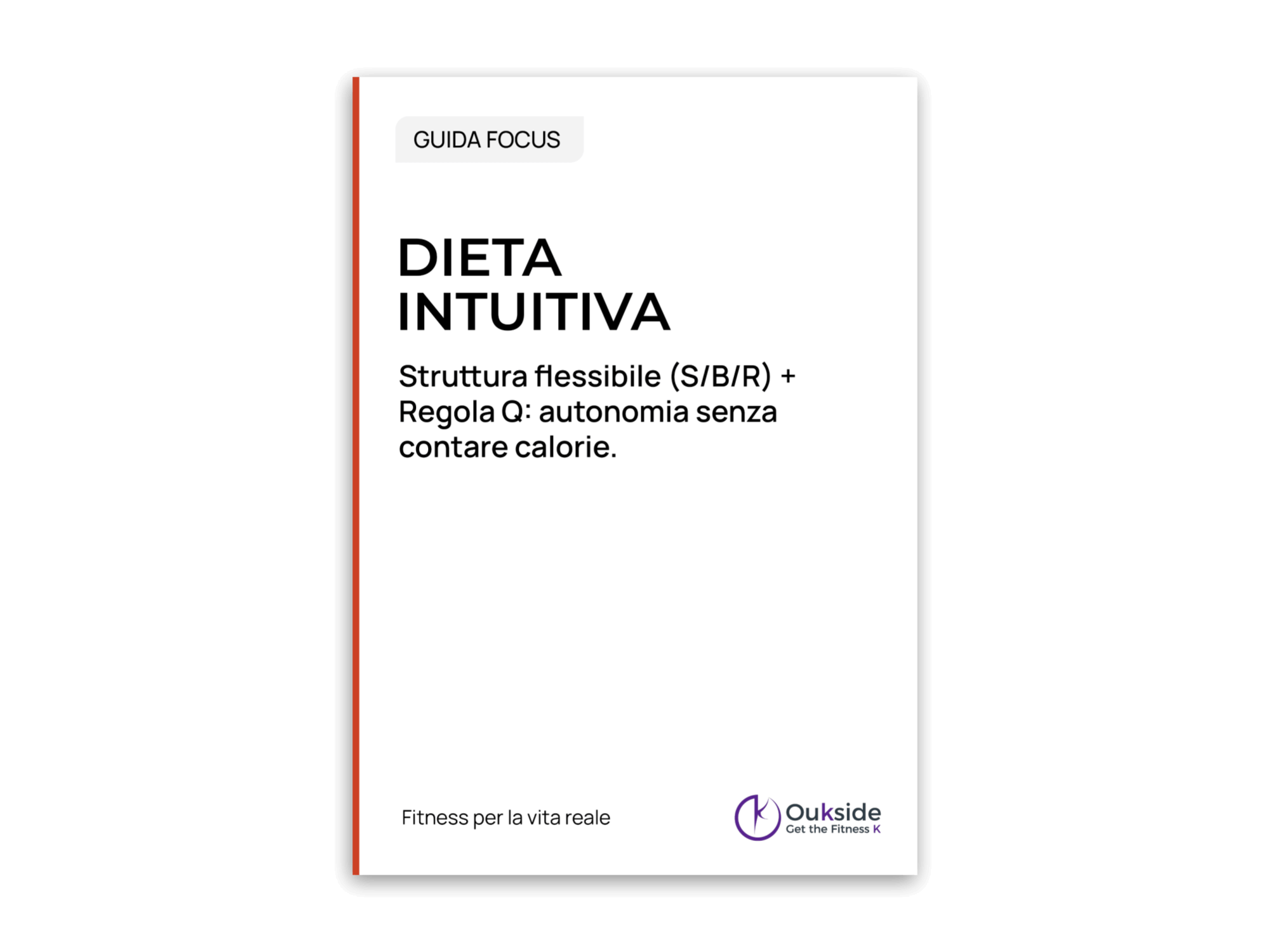 Dieta Intuitiva e Flessibile – Guida Focus