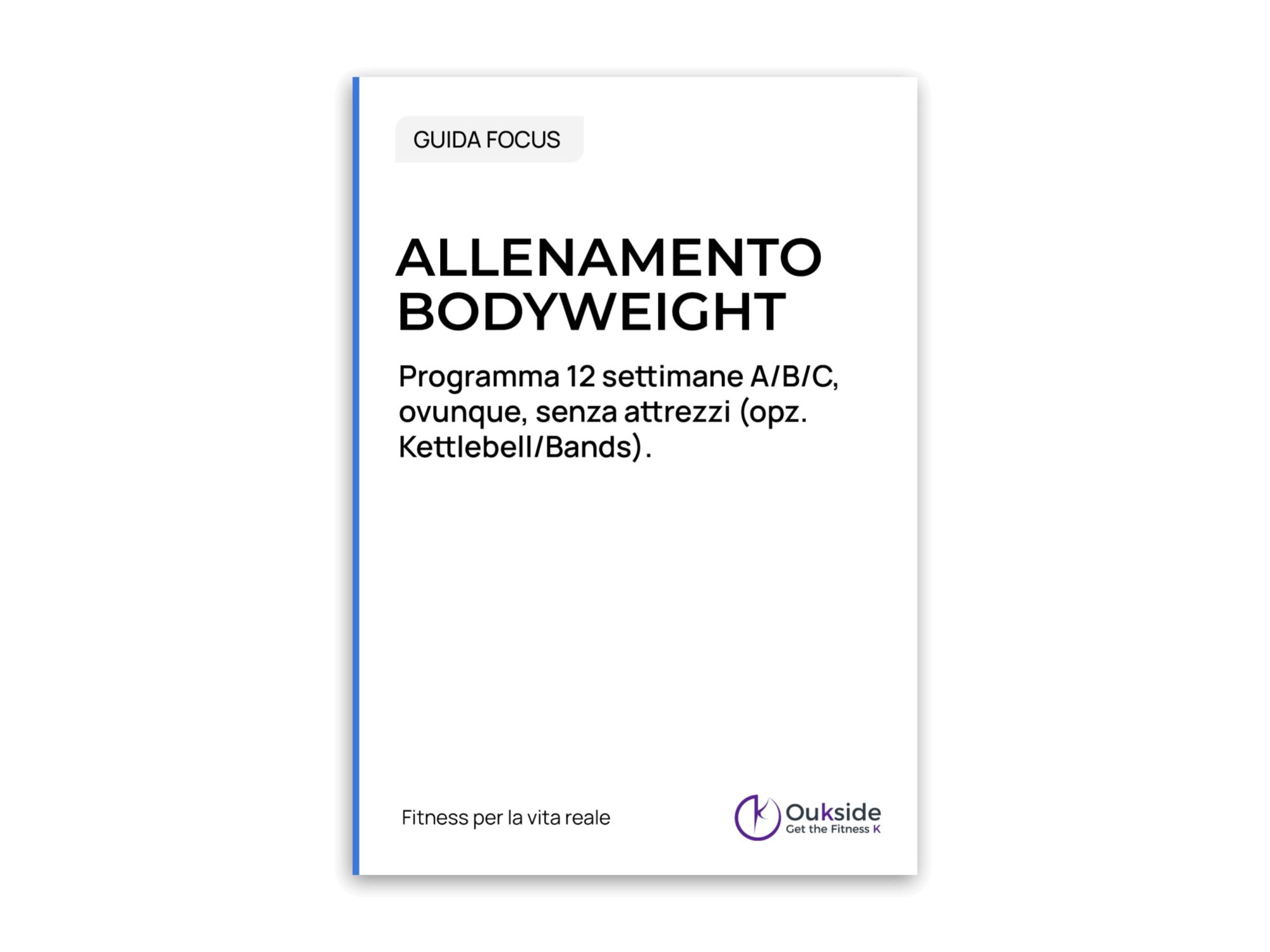 Allenamento Bodyweight – Guida Focus
