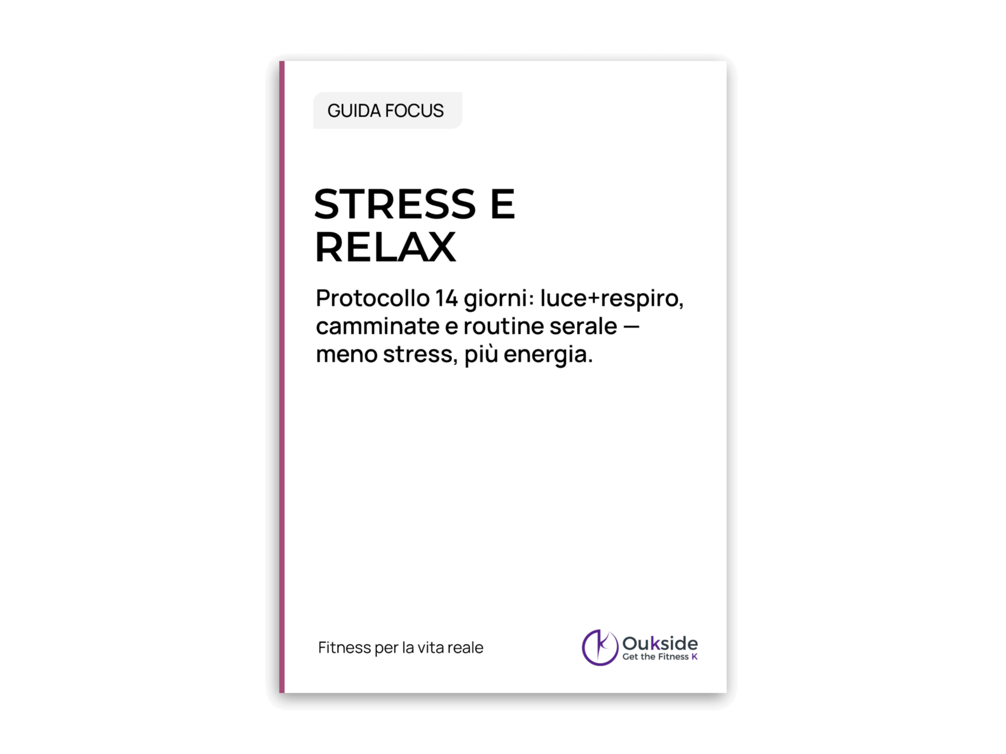 Stress e Relax – Guida Focus