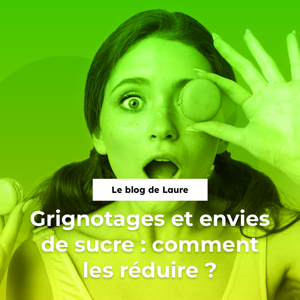 Grignotages et envies de sucre : comment les réduire ?