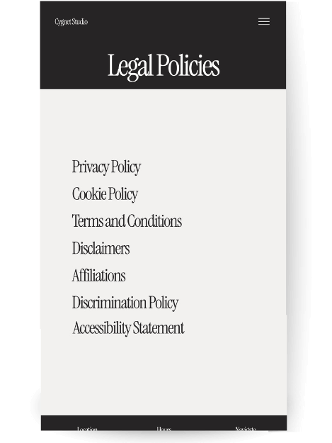 Legal policies page with a dark background and a light heading. Below the heading is a list of policies including "Privacy Policy," "Cookie Policy," "Terms and Conditions," "Disclaimers," and "Accessibility Statement."