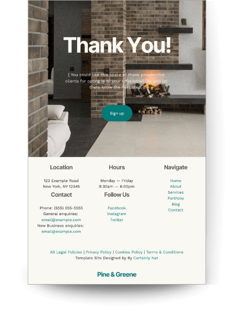 Thank you, page. Photo of a showing a modern brick fireplac the text "Thank You!" is overlaid. Includes a "Sign up" button and contact/location details in the footer.