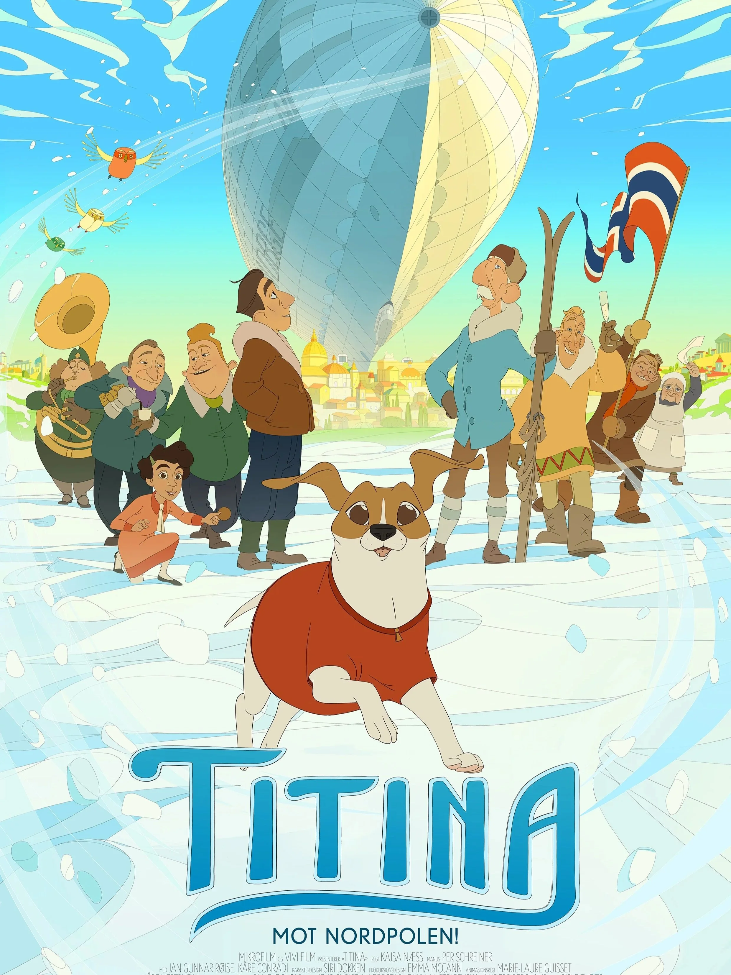 Filmplakat for "Titina". Dette er en tegnet/illustrert plakat med en hun i front. Bak ser man mennesker med forskjelig bakgrunn og et luftskip. Det er is og kaldt ute. En av menneskene holder et norgesflagg. Plakaten er leken.