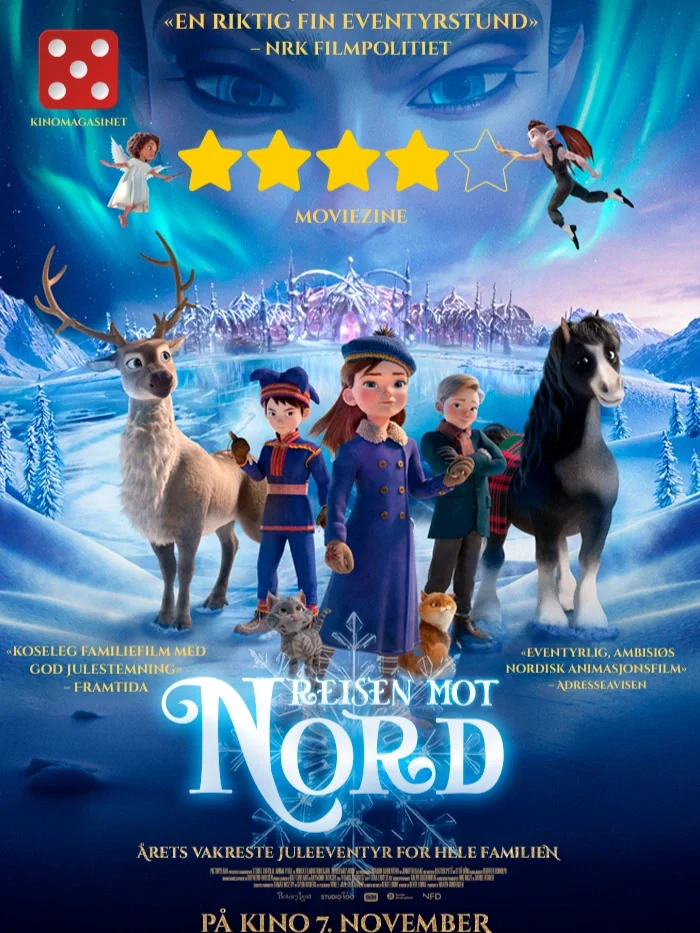 Filmplakat for film 'Reisen Mot Nord' med snødekte fjell, et eventyrslott og animasjonsfigurer av mennesker og dyr i vinterlandskap. Tittelen er tydelig, og det er anbefalinger og utgivelsesdatoer på plakaten.