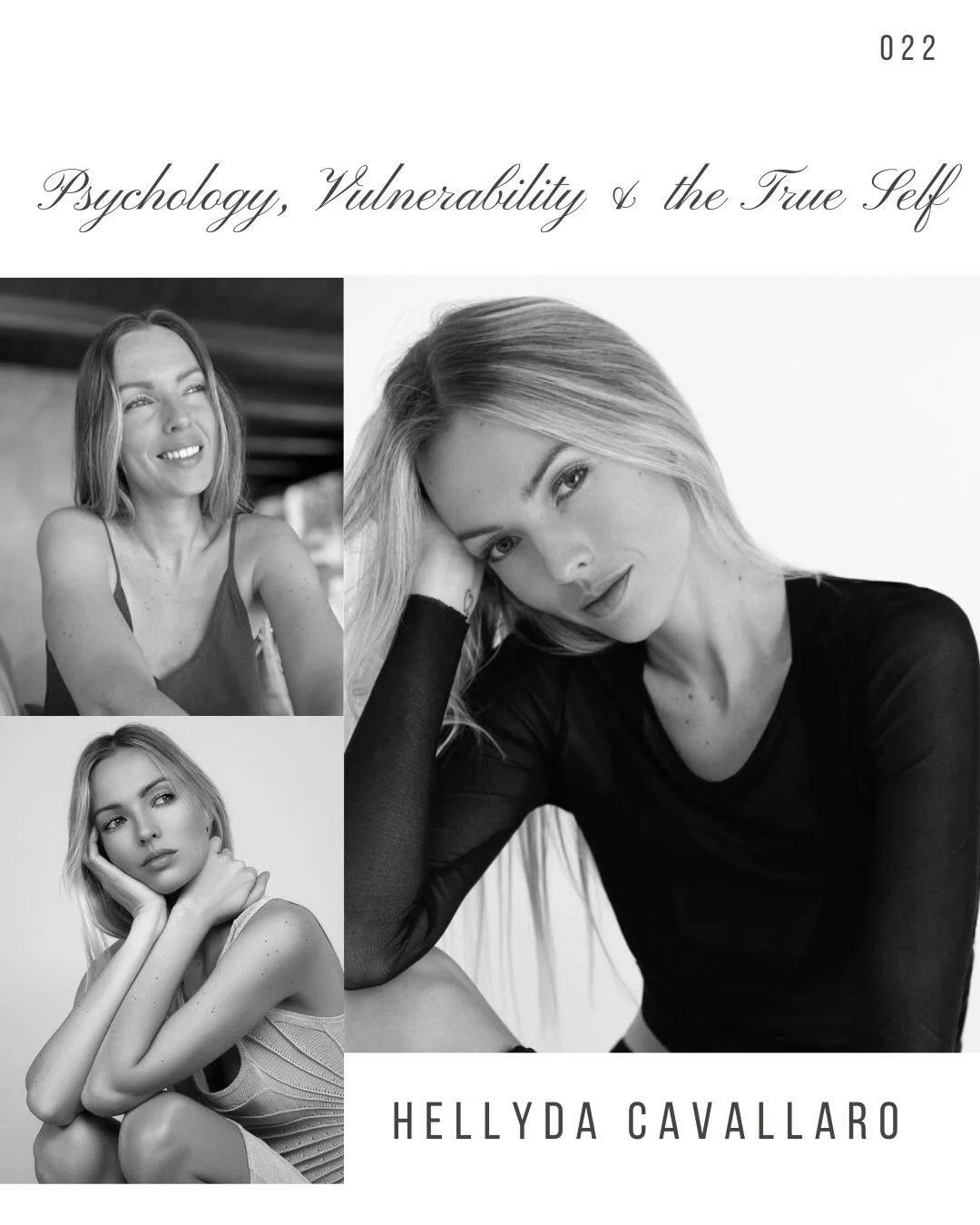 Cover of a publication titled "Psychology, Vulnerability & the True Self" by Hellyda Cavallaro, featuring three black-and-white photographs of a woman in various poses.