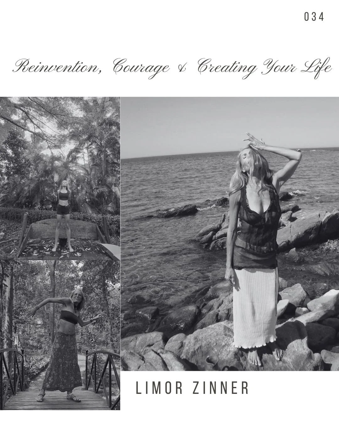 A collage of three black-and-white photos of women posing outdoors by a forest and a rocky shoreline, with the title "Reinvention, Courage & Creating Your Life" and the name "Limor Zinner" at the bottom.