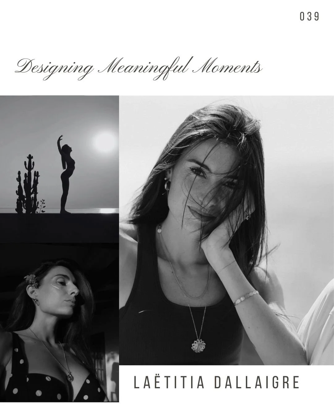 Book cover titled 'Designing Meaningful Moments' featuring black-and-white portraits of Laetitia Dallaigre, a woman with long dark hair and jewelry, with smaller photos of her posing against nature and in a sunny setting.