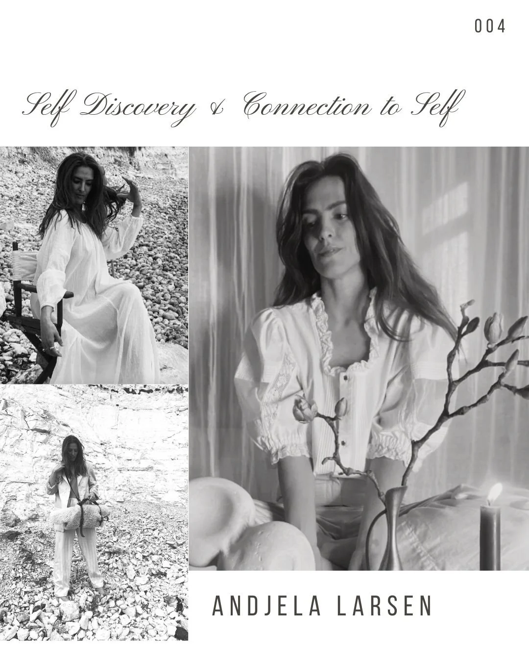 Book cover titled 'Self Discovery & Connection to Self' by Andjela Larsen, featuring black and white photos of a woman in different poses, with a focus on natural, minimalist imagery.