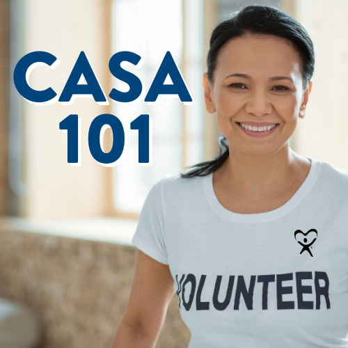 CASA 101 Informational Session — Allen County CASA