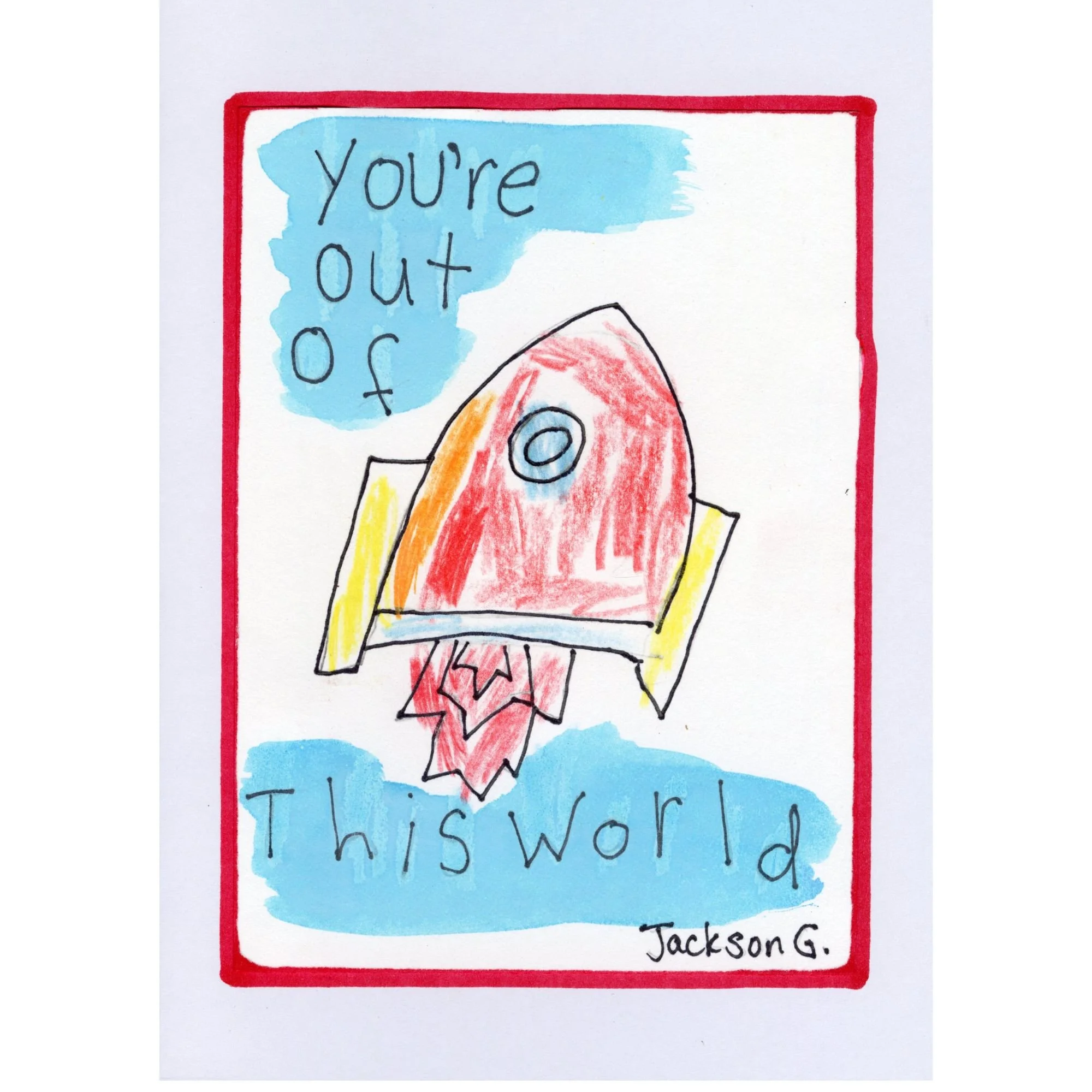 You're Out of this World card
