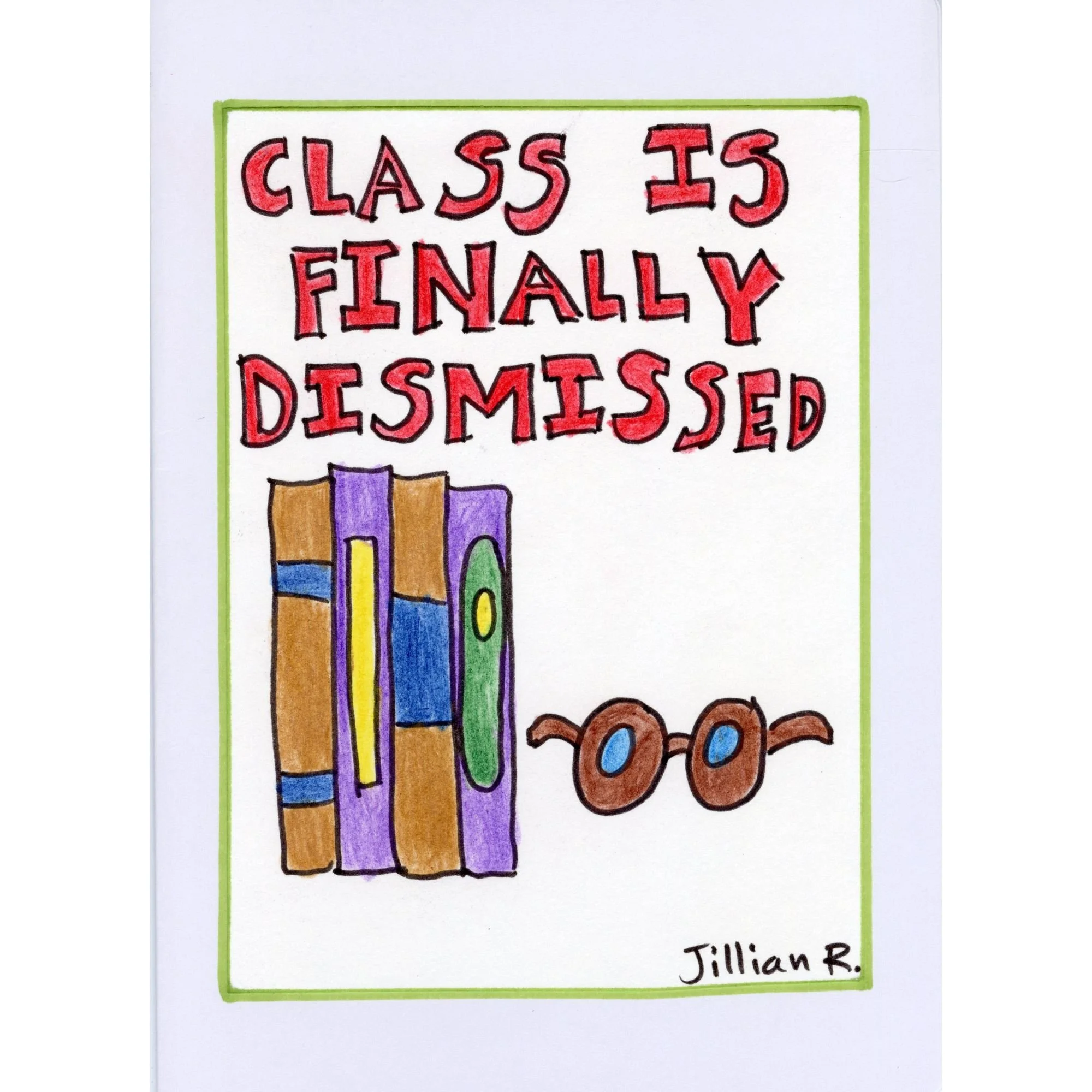 KROC EXCLUSIVE: Class Dismissed blank card