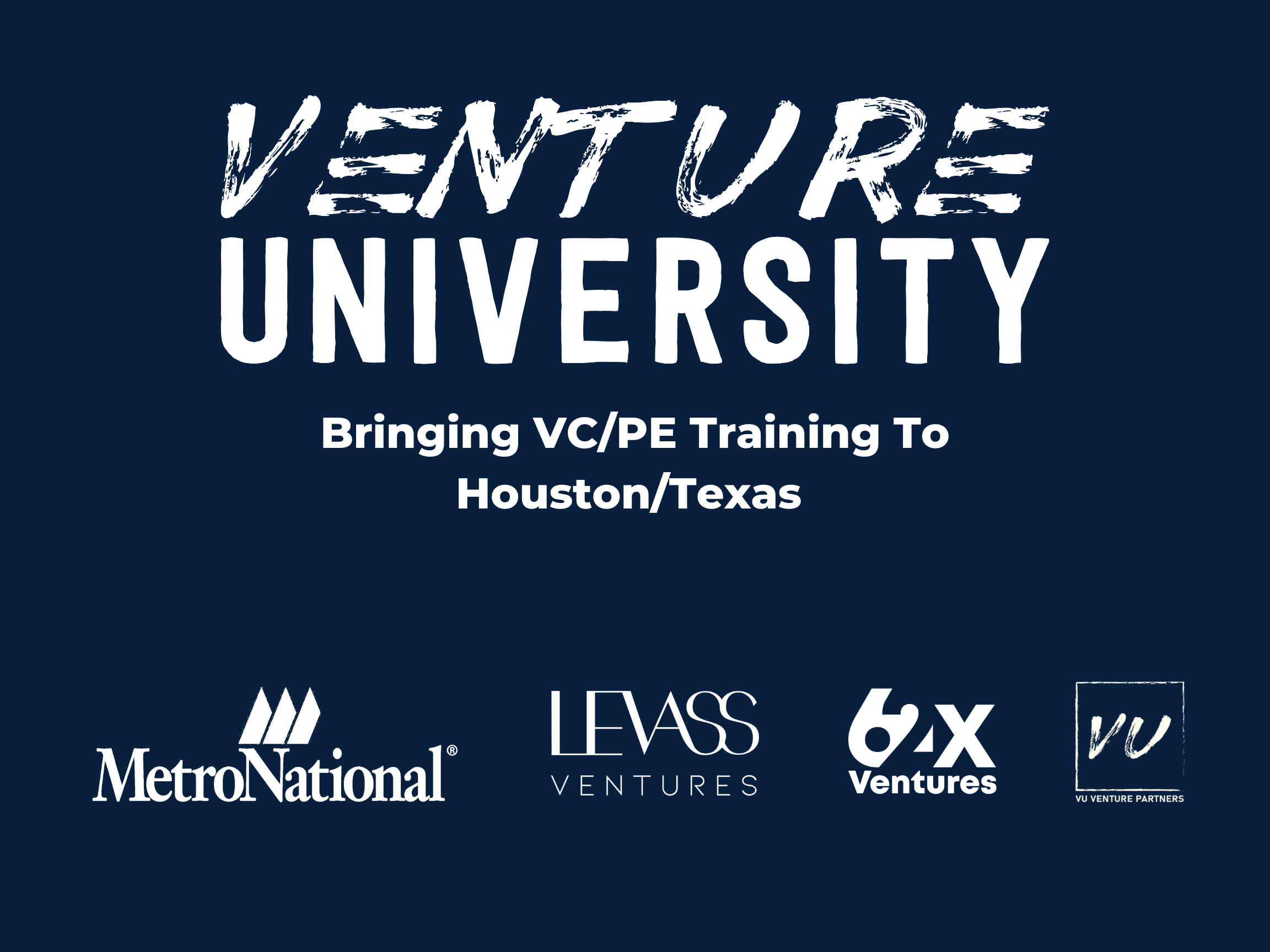 Venture University’s Investor Accelerator Expands to Houston