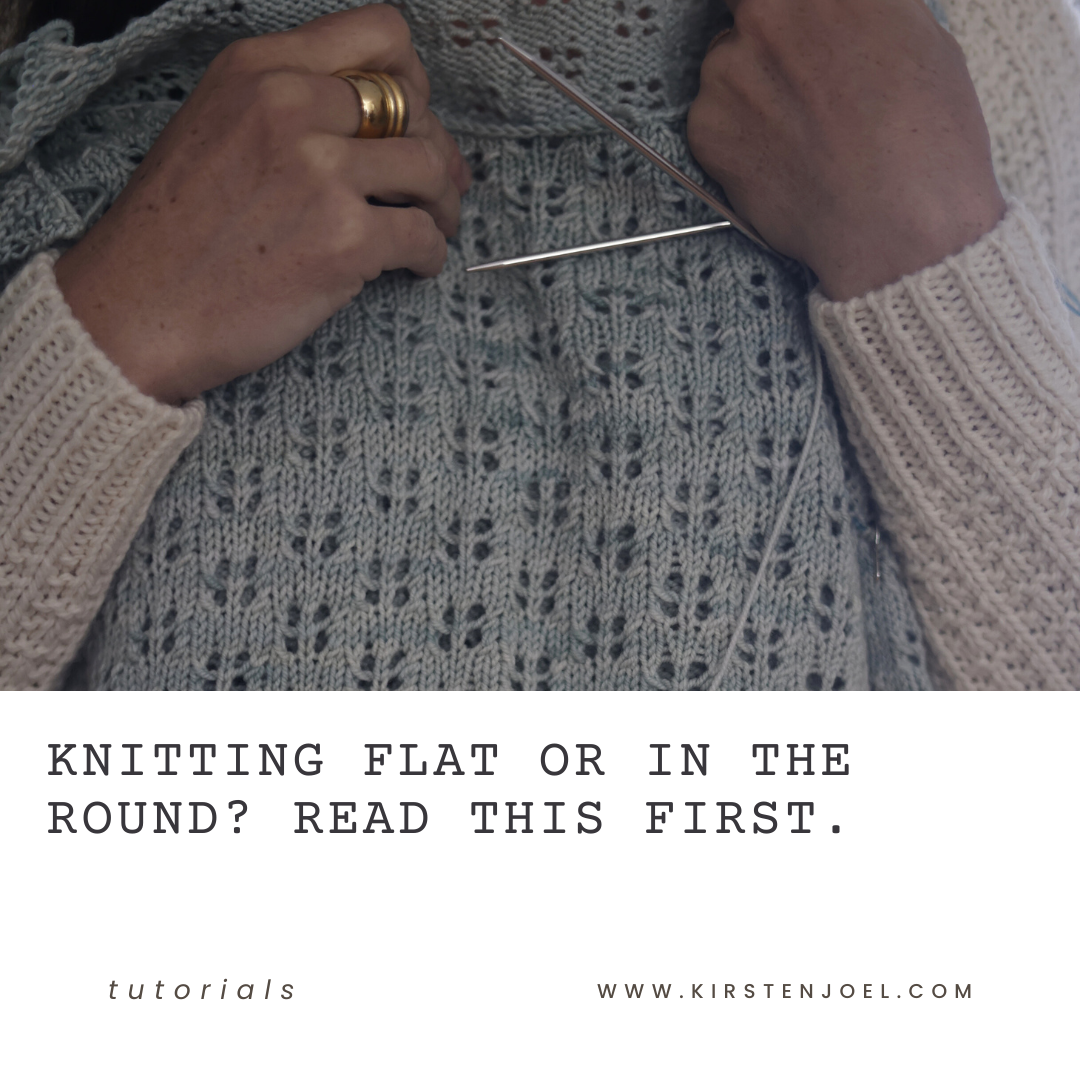 What You Need to Know: Knitting Flat or in the Round