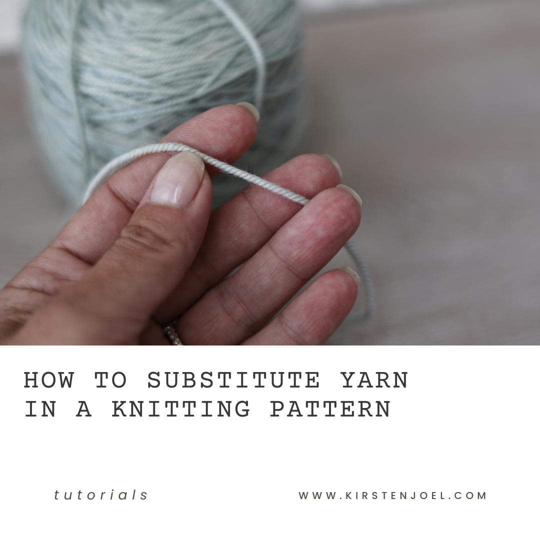 How to Substitute Yarn in a Knitting Pattern