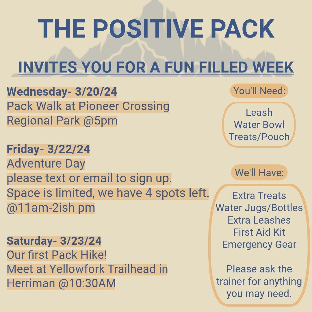 March is almost over, and we are finishing it with some sunshine fun time! 

This week we have our Pack Walk, Adventure Day and first Pack Hike!! 

If you have any questions or concerns reach out to our trainers. We do encourage everyone to tag along