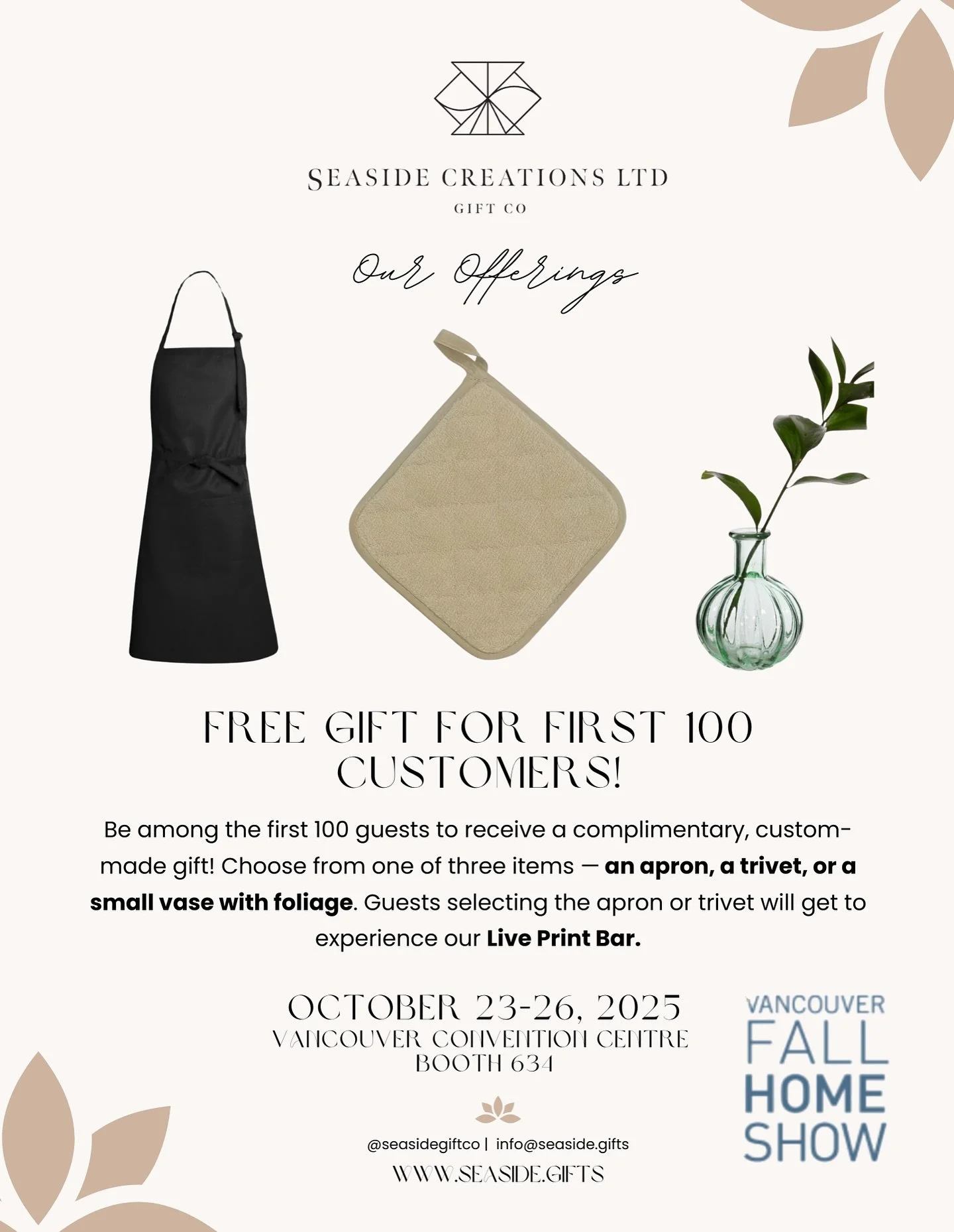 🚨 Upcoming Event Alert! 🚨

We&rsquo;re heading to the Vancouver Fall Home Show @vanhomeshows &mdash; and bringing something special with us! 🎁

Be among the first 100 guests to receive a complimentary, custom-made gift! Choose from an apron, trive