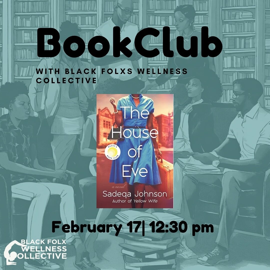📚✨ Dive into the captivating world of “House of Eve” by Sadeqa Johnson with the BFWC Bookclub this weekend!
🏠 Join us virtually on February 17th at 12:30pm for a lively discussion. Bring your copy of the book and a cozy brunch spread