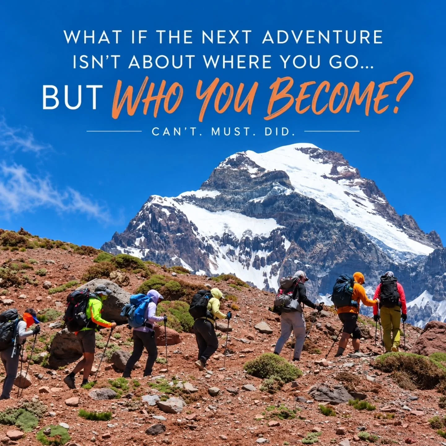 🏔️ What if the next adventure isn't about where you go, but who you become?

Sometimes we get so comfortable with the life we know that we forget there might be another version of ourselves waiting to be discovered.

Stronger. Braver. More curious. 