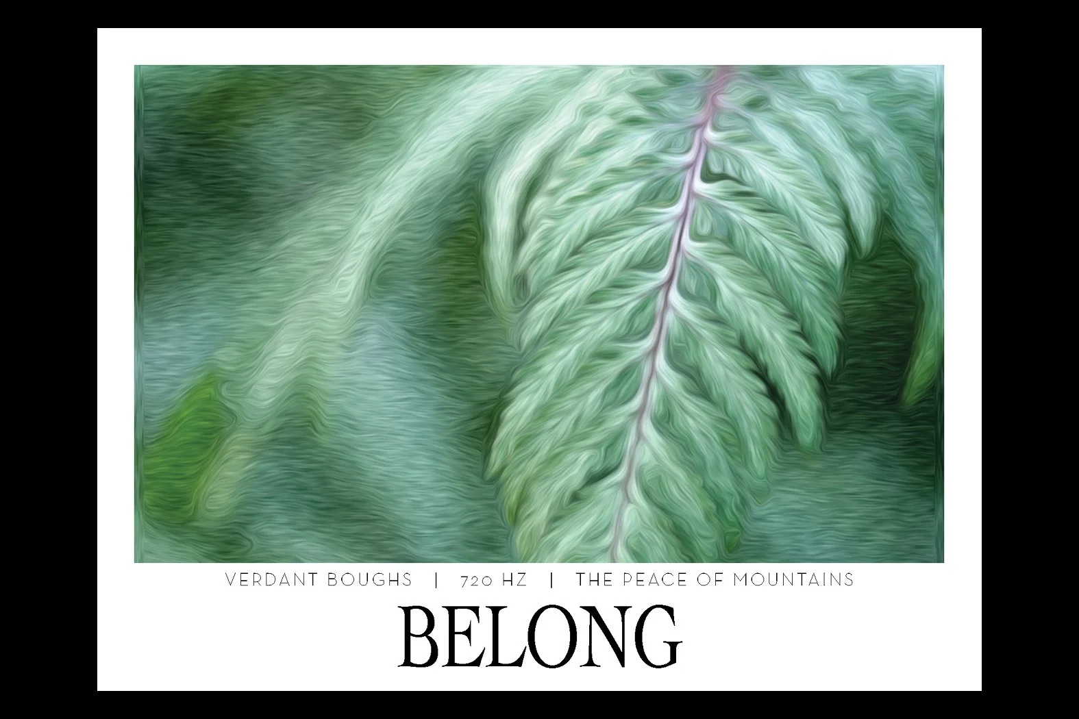 BELONG. 720 HZ. Frequency Anchor