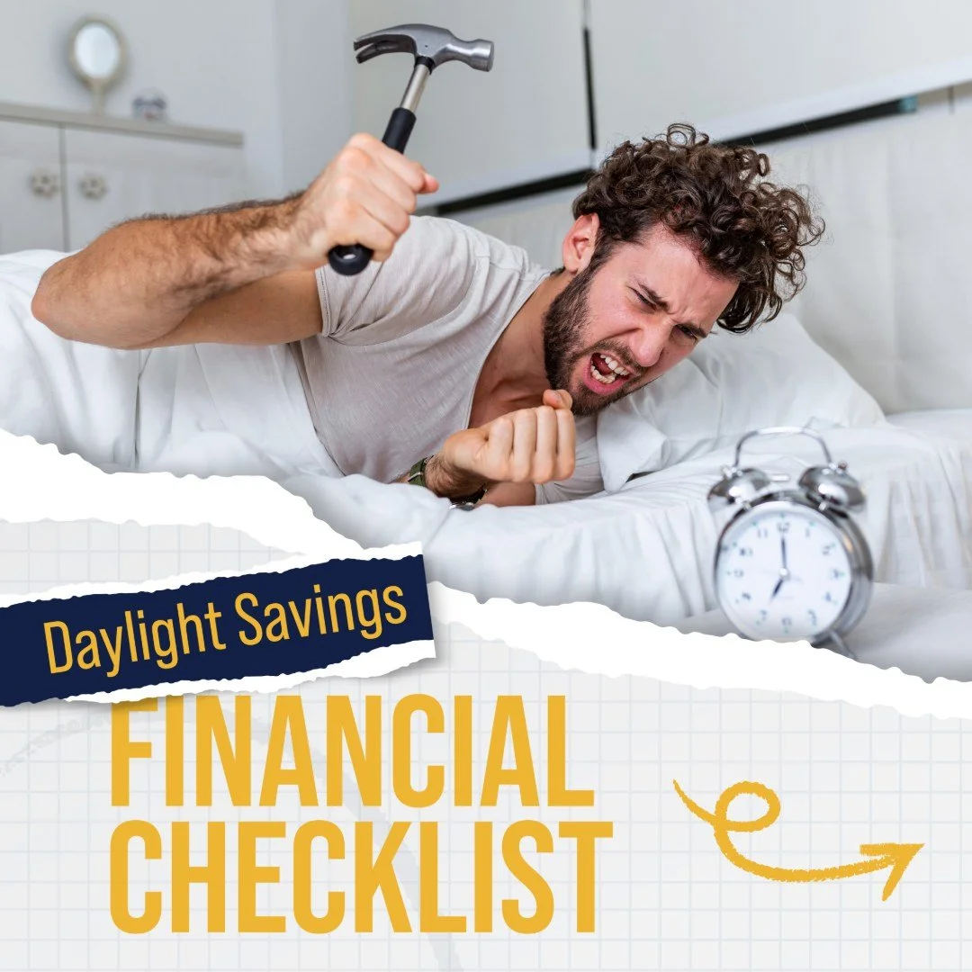Losing an hour of sleep is a bold move by the universe. 

Since you&rsquo;re already resetting the oven clock (a task that requires a Ph.D. for no reason), let&rsquo;s give your finances a quick check too.

Spring cleaning your money doesn&rsquo;