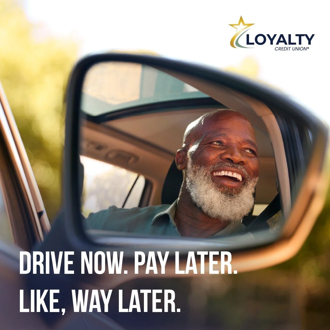 Loyalty&rsquo;s 120 Days of No Payments Auto Loan gives you time to settle in before the bills roll in.

Learn more at loyaltycu.org/auto-loans.

Federally insured by NCUA.